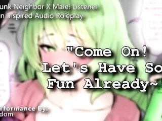 【r18 Audio Rp】 Your Hot Neighbor Just Got Dumped... So She Wants To Fuck You Instead~【f4m】